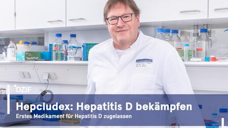 Erfolgreiche Translation im DZIF: Stephan Urban hat einen großen Erfolg in der Behandlung von Hepatits D erzielt.